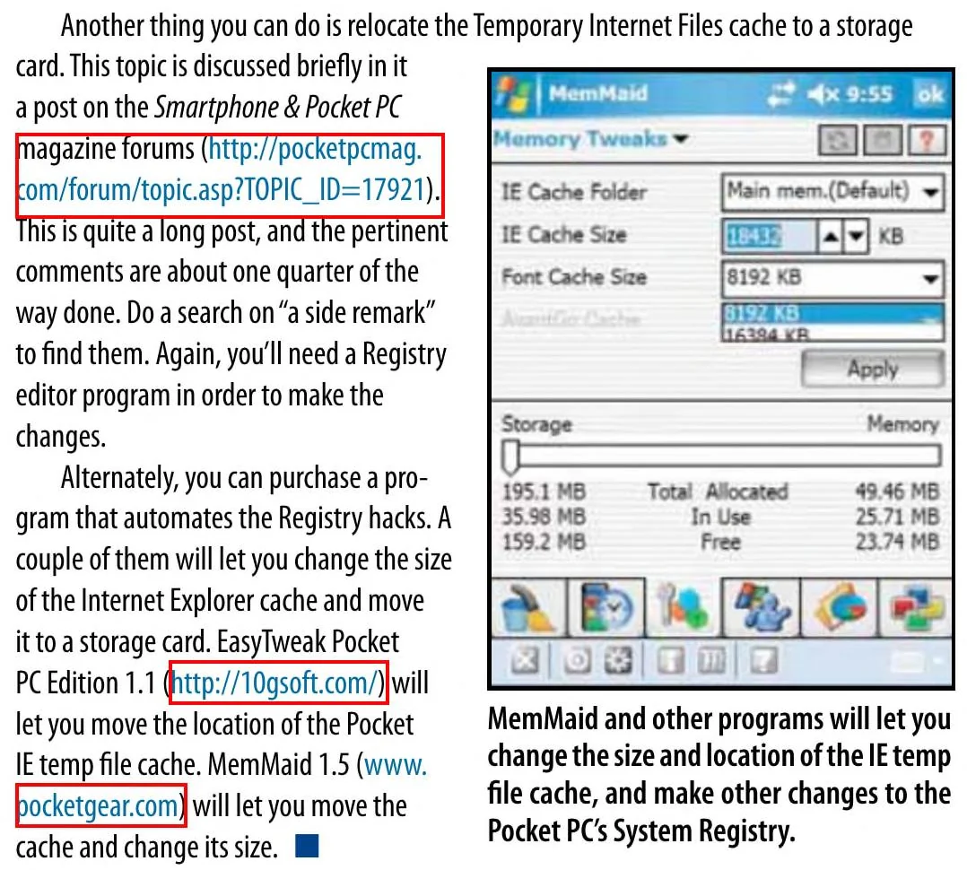 Tip: MemMaid 1.5 moves the Internet Explorer cache and sets its size, with its Memory Tweaks screen