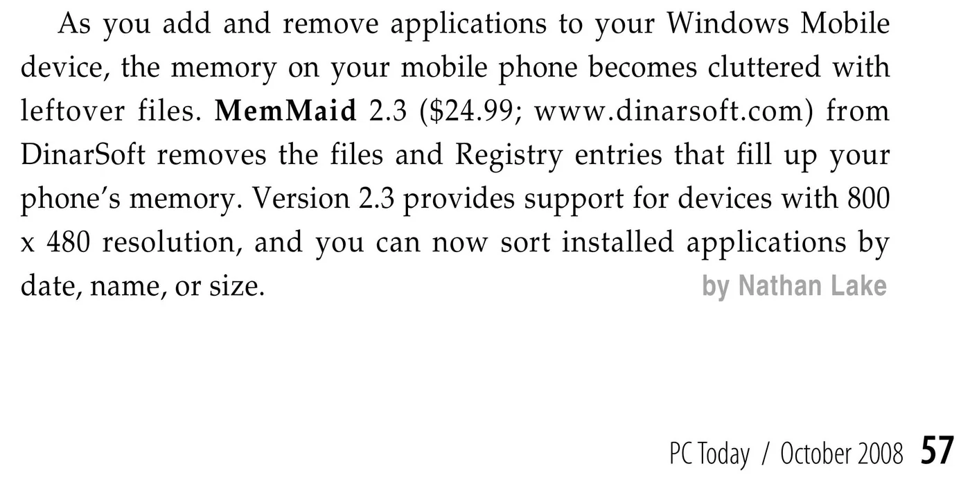 Updated Software: MemMaid 2.3, $24.99, DinarSoft, with 800 by 480 screens and sorting of installed apps