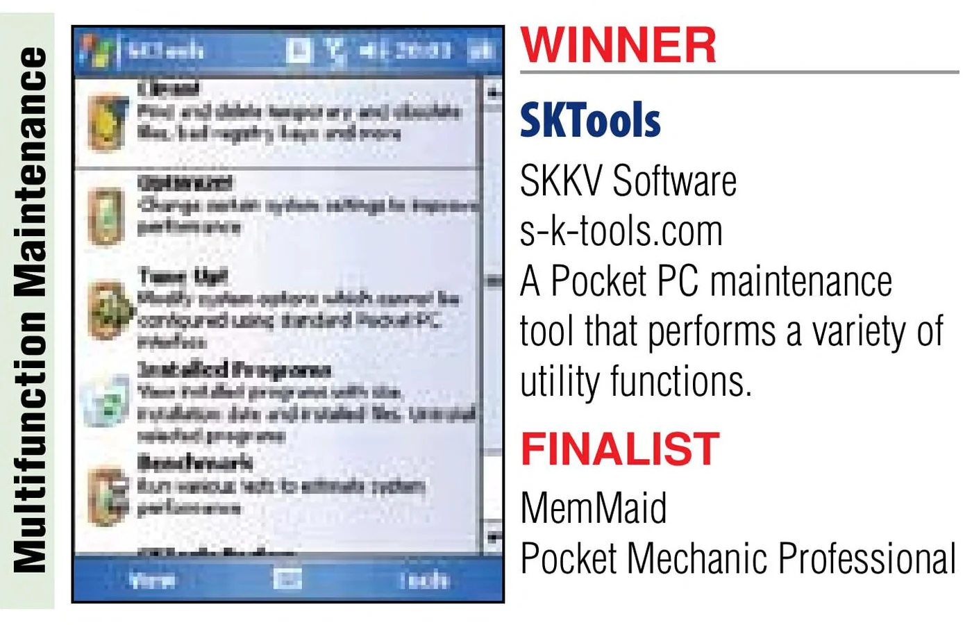 Best Software Awards 2007 report, Touch Screen: MemMaid, finalist in Multifunction Maintenance Tools