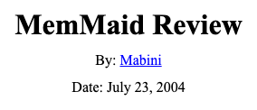 MemMaid Review, by Mabini, July 23, 2004