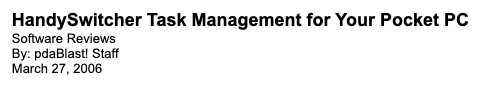HandySwitcher Task Management for Your Pocket PC, by pdaBlast! Staff, March 27, 2006