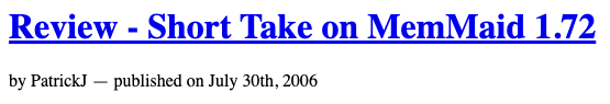 Review - Short Take on MemMaid 1.72, by PatrickJ, July 30, 2006