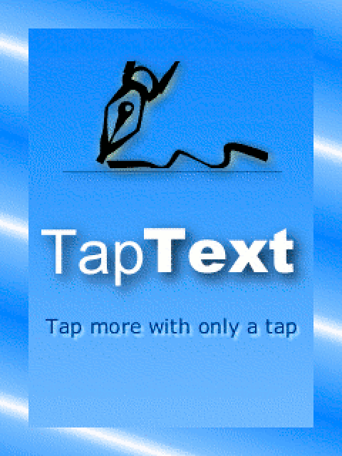 TapText’s start screen: a pen signing a line, “TapText”, and “Tap more with only a tap”.